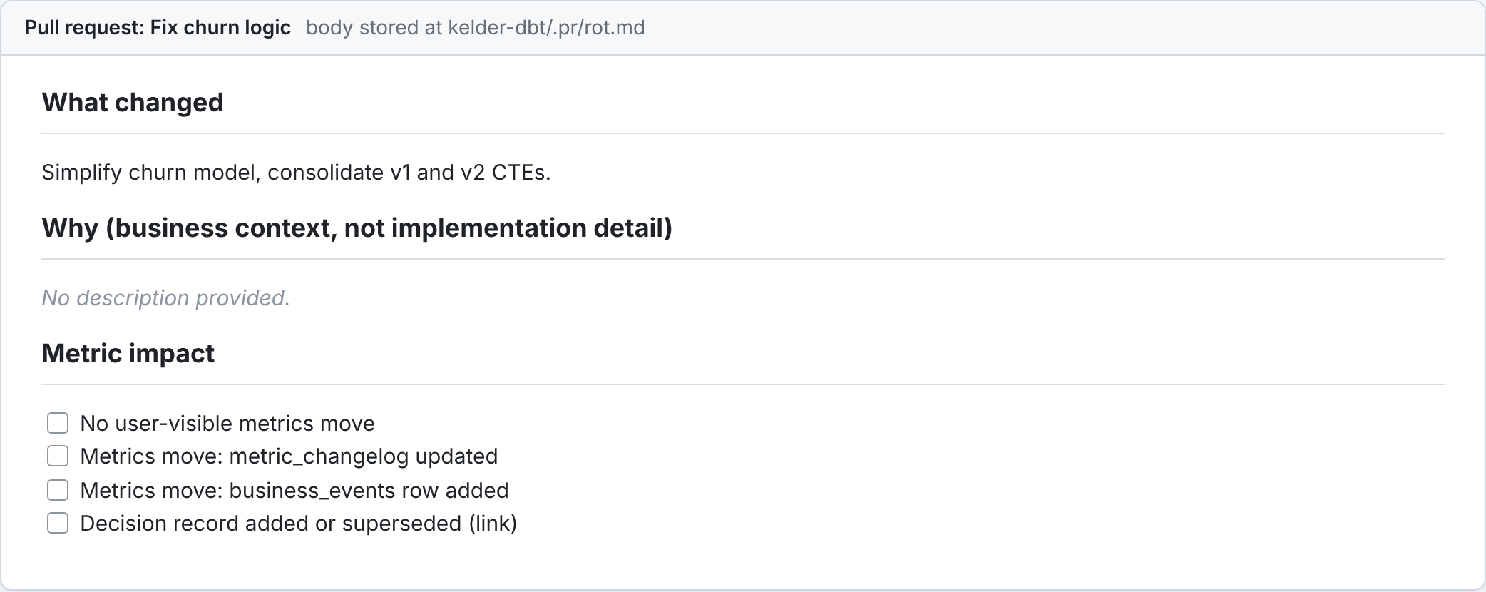 Pull request body: 'Simplify churn model, consolidate v1 and v2 CTEs.' with four empty metric impact checkboxes.